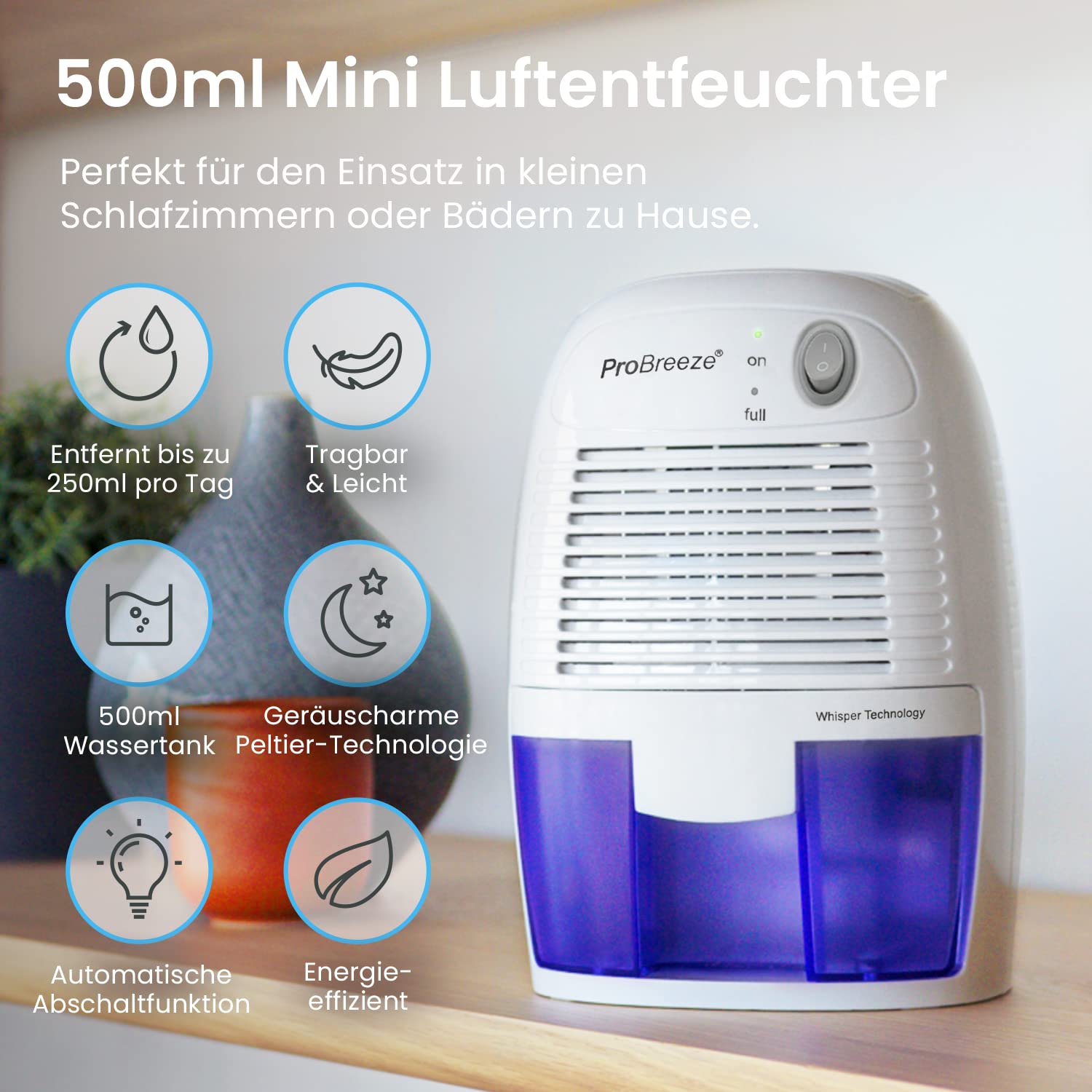 Pro Breeze Mini Luftentfeuchter 500ml gegen Feuchtigkeit, Schmutz, Schimmel, Geräuscharm und Kompakt für Kleine Räume, Automatisches Abschalten, geeignet für Allergiker - Weiß